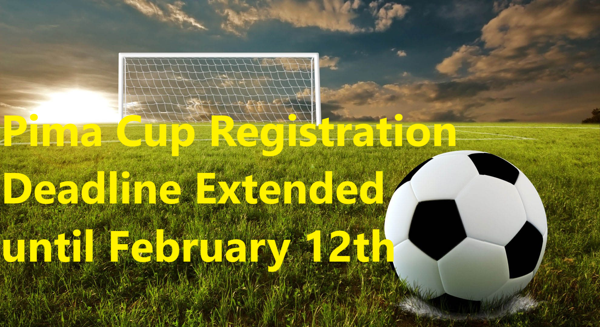 Don’t Delay Coaches Register now for Pima Cup PCJSL